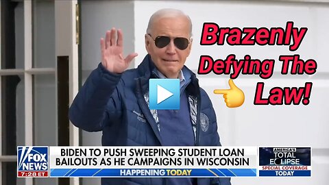 Biden is 'brazenly' defying the law and bragging about it