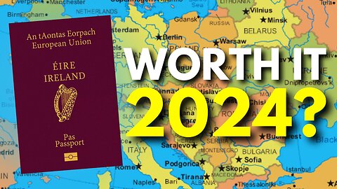 Should You Get Irish Citizenship In 2024? 🇮🇪