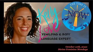 LIVE 10/10/22 - Divine Feminine Mondays with Special Guest Kelly Love