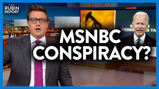 MSNBC Host Posits a Strange Election Interference Conspiracy Theory | DM CLIPS | Rubin Report