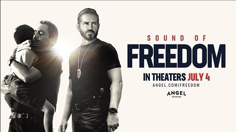 "Sound of Freedom" True Story of A Federal Agent Turned Child Protector