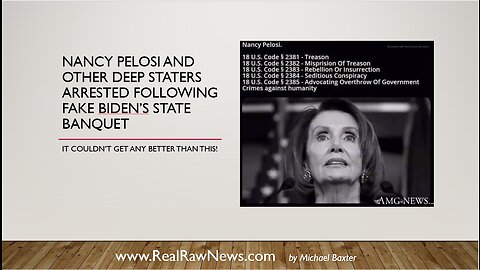 Nancy Pelosi and other Deep Staters Arrested