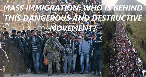 INVASION: IT IS GLOBAL – Mass Immigration Is Deliberate and Dangerous with Mark Sutherland
