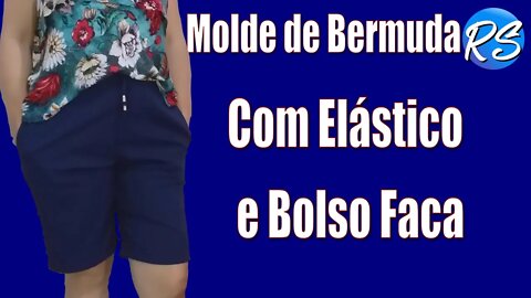 Molde de Bermuda com Elástico e BOLSO FACA - EP 125