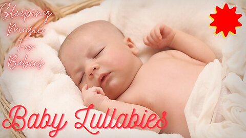 Super Relaxing Baby Music 💕​​Bedtime Lullaby 🎶🎶🎶 ♪