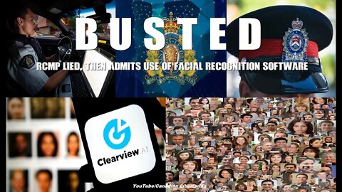BUSTED! RCMP lied, then admits use of Facial Recognition Software