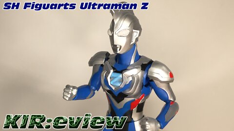 KIR:eview #48 - SHF Ultraman Z