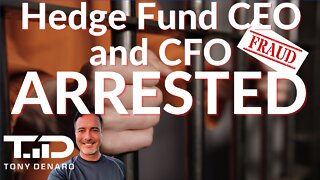HEDGE FUND CEO & CFO ARRESTED! Federal Indictments for FRAUD!