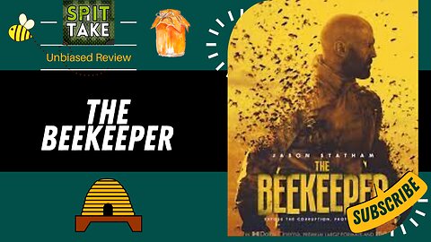 Spit Take Reviews: The BeeKeeper