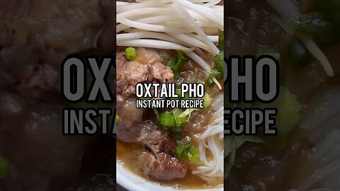 🐂 Who Knew Tails Tasted This Good? Oxtail Pho Recipe in Instant Pot Pressure Cooker Pho Bo