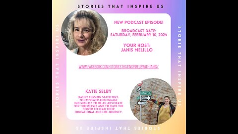 Stories That Inspire Us with Katie Selby - 02.10.24
