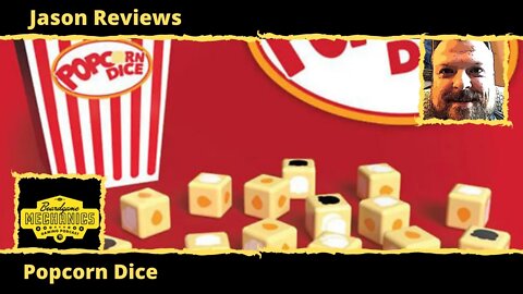 Jason's Board Game Diagnostics of Popcorn Dice