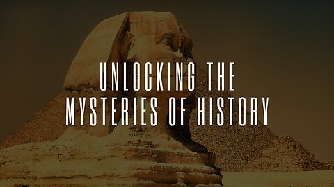 Unlocking the Mysteries of History: A Journey Through Time with Billy Carson