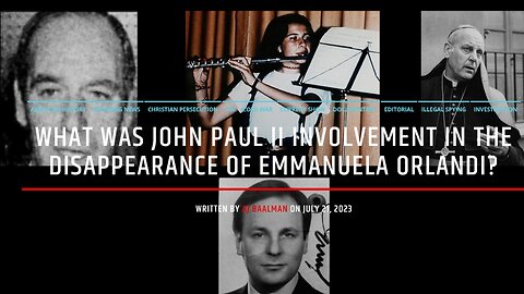 What Was John Paul II Involvement In The Disappearance Of Emanuela Orlandi?