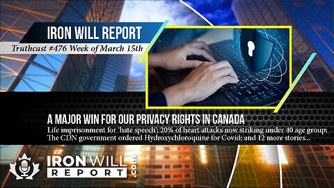 IWR News for March 15th: A Major Win for Our Privacy Rights in Canada