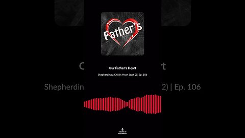 Shepherding a Child's Heart (part 2) | Ep. 106 soundbite 6 #shorts