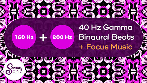 40 Hz Gamma Binaural Beats With Hypnotic Focus Music | Ideal For Study & Work Productivity