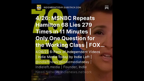 4/26: MSNBC Repeats Hamilton 68 Lies 279 Times in 11 Minutes | Only One Question for Working Class