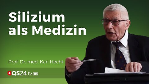 Zeolith: Ohne Silizium gibt’s kein Leben! | Prof. em. Prof. Dr. med. Karl Hecht | QS24