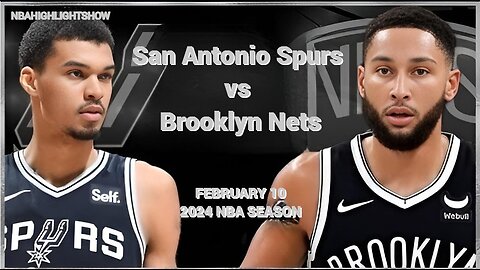 San Antonio Spurs vs Brooklyn Nets Full Game Highlights | Feb 10 | 2024 NBA Season