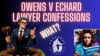 Fetal Attraction: Owens v. Echard Lawyer Confessions