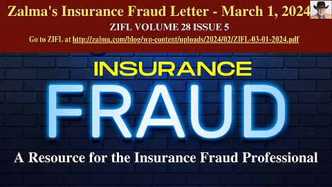 Zalma's Insurance Fraud Letter - March 1, 2024