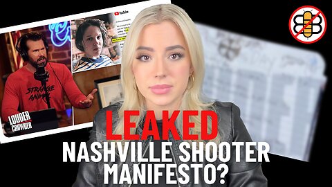 LEAKED Nashville Shooter Manifesto?