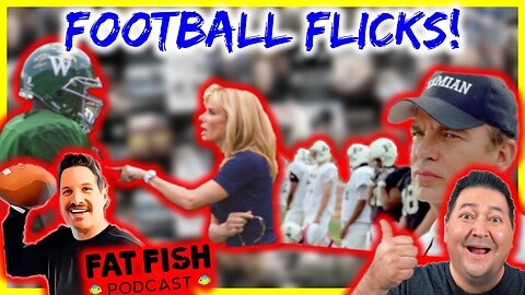 Top 5 FOOTBALL MOVIES - Dragon Movie Guy W/ Guest Eric 'Fish' Snyder of #FatFishPodcast