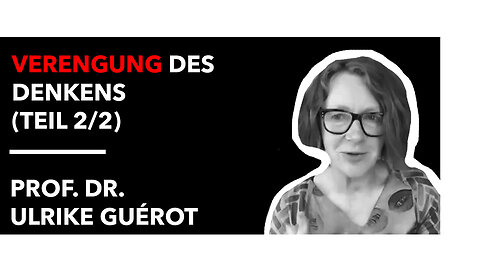 Prof. Dr. Ulrike Guérot - Verengung des Denkens