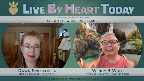 What's Your Game | Live By Heart Today #22