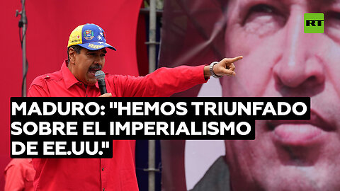 Maduro: "Hemos triunfado sobre el imperialismo de EE.UU. y la oposición"