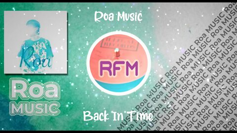 Back In Time - Roa Music - Royalty Free Music RFM2K