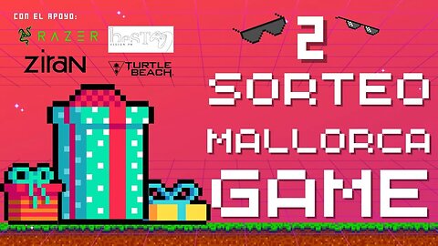 Sorteo MallorcaGame nº 2