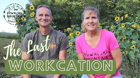 We're Moving to the Homestead! | It's a Dream Come True! | The Last Workcation |