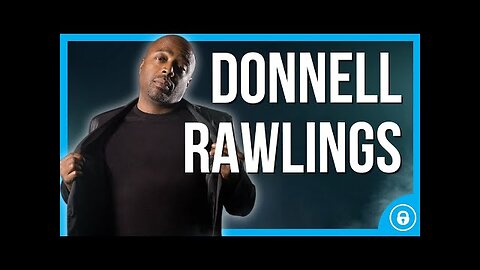 Donnell Rawlings | Comedian, Actor, Radio Host & OnlyFans Creator