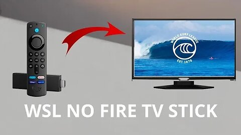 Como instalar o WSL (World Surf League) no Fire TV Stick