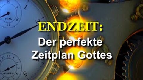 237 - Der perfekte Zeitplan Gottes.