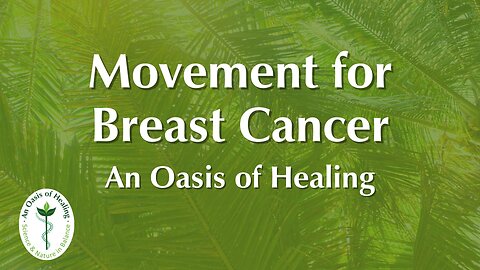 Simple Daily Movement for Breast Cancer