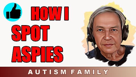 How I treat people with autism / Asperger's syndrome