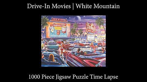 1000-piece Drive In Movies jigsaw puzzle by White Mountain Time Lapse!