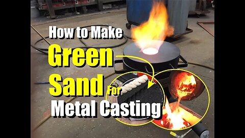 How to easily make Cheep Petrobond Metal Casting Sand call Green Sand