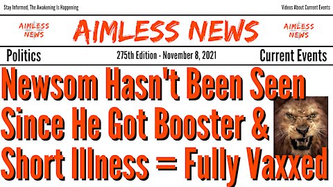 Newsom Hasn't Been Seen Since He Got Booster & 'Short Illness' Is Code For Fully Vaxxed