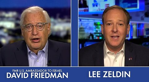 Friedman and Zeldin Tonight on Life, Liberty and Levin