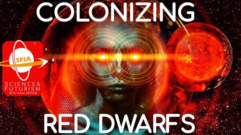Colonizing Red Dwarfs