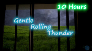10 Hours - Gentle Rolling Thunder - Peaceful sounds for relaxation
