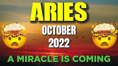 Aries ♈️ 🤯 A MIRACLE IS COMING🤯 Horoscope for Today OCTOBER 2022♈️ Aries tarot October 2022 ♈️