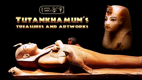 Tutankhamun's treasures and artworks, Ancient Egyptian Art