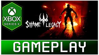 Shame Legacy | Xbox Series X Gameplay | First Look