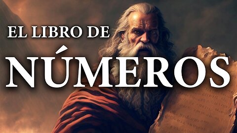 Números - La Biblia | Antiguo Testamento