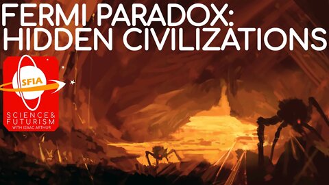 The Fermi Paradox: Hidden Alien Civilizations